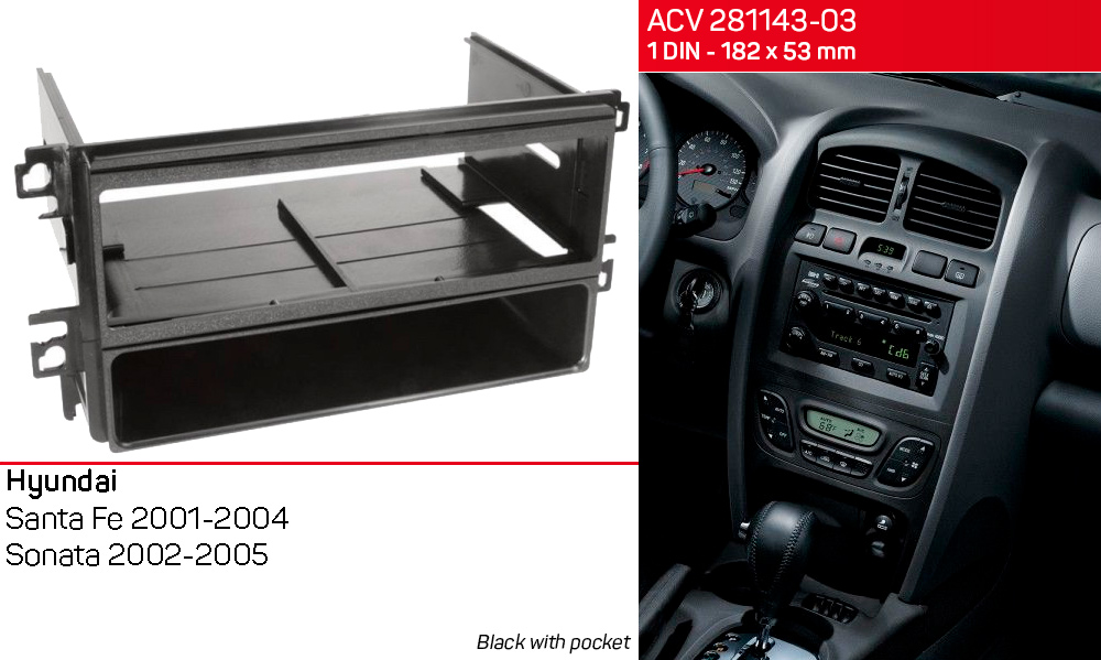 Перехідна рамка Hyundai Santa Fe, Sonata ACV 281143-03