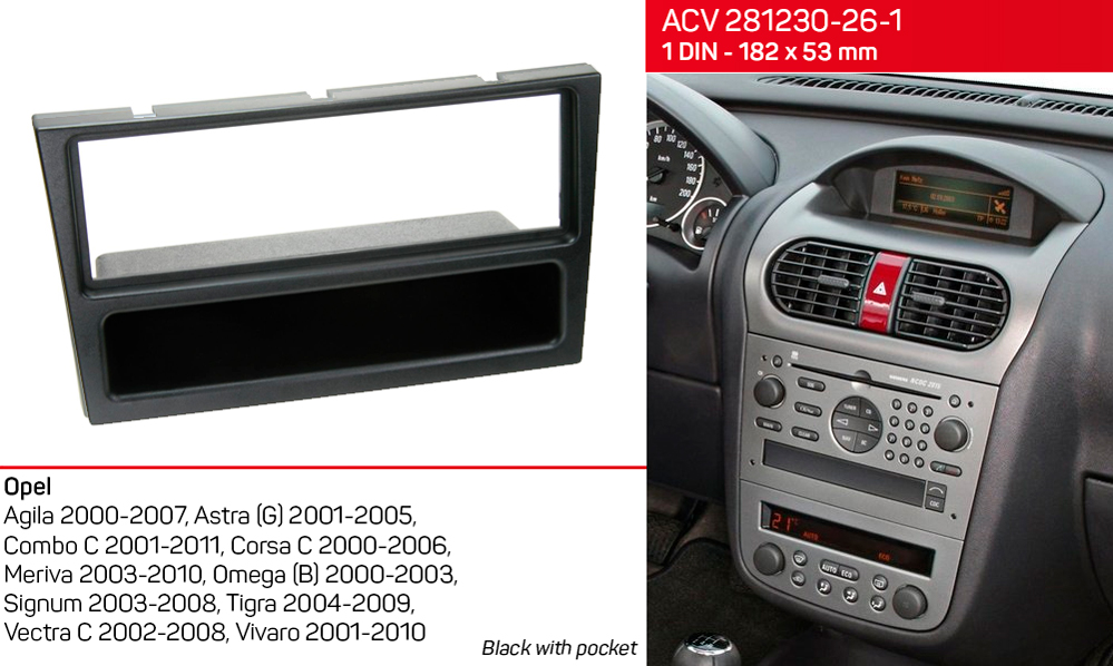 Перехідна рамка Opel Agila, Combo, Corsa, Meriva, Omega, Signum, Tigra, Vectra, Vivaro ACV 281230-26-1