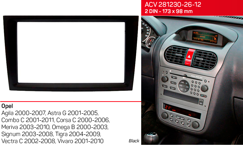 Переходная рамка Opel Agila, Combo, Corsa, Meriva, Omega, Vectra, Vivaro ACV 281230-26-12