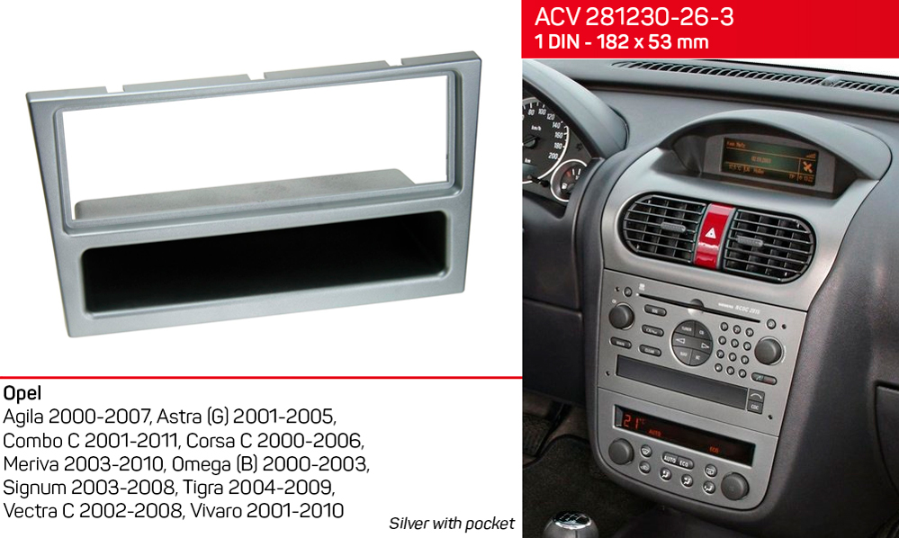 Переходная рамка Opel Agila, Combo, Corsa, Meriva, Omega, Signum, Tigra, Vectra, Vivaro ACV 281230-26-3