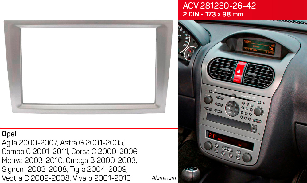 Переходная рамка Opel Agila, Combo, Corsa, Meriva, Omega, Vectra, Vivaro ACV 281230-26-42
