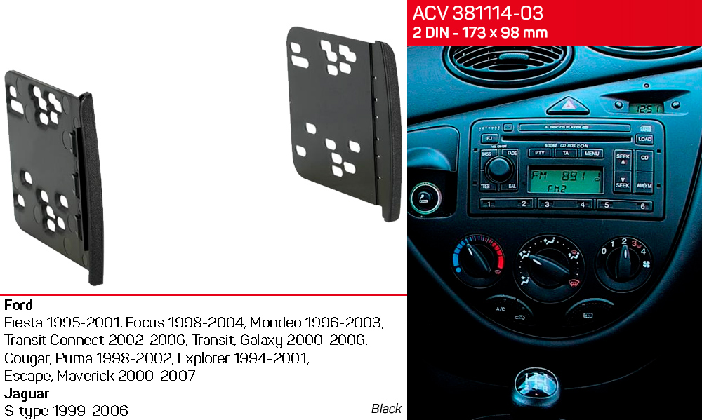 Перехідна рамка Ford Transit, Fiesta, Focus, Galaxy, Mondeo, Jaguar S-Type ACV 381114-03