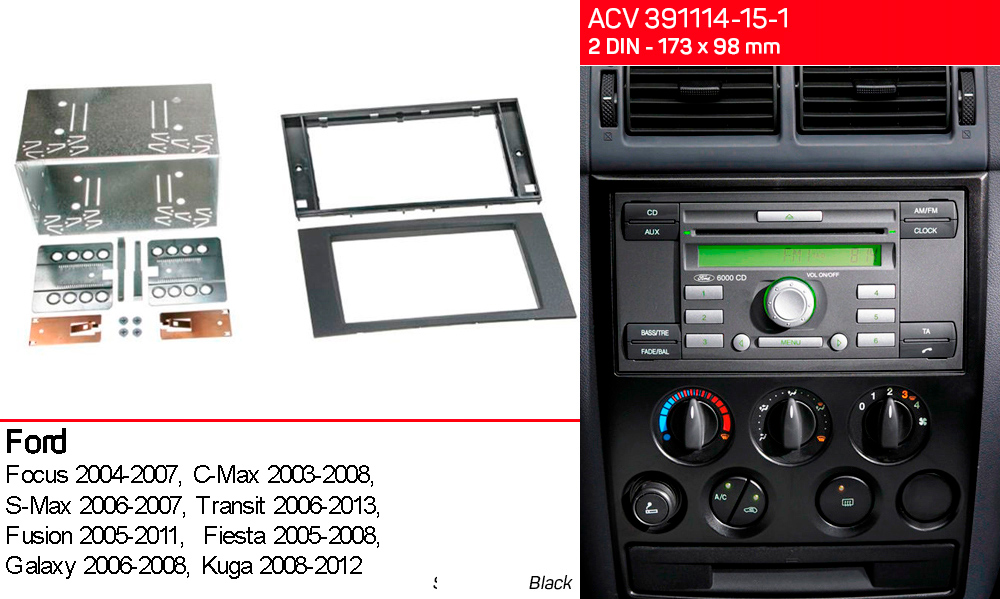 Переходная рамка Ford Transit, Focus, C-Max, S-Max, Fusion, Fiesta, Galaxy, Kuga ACV 391114-15-1