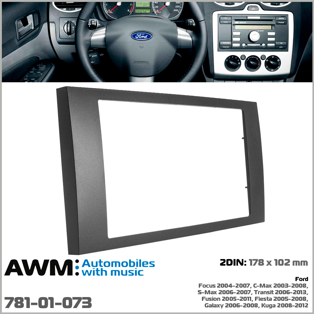 Перехідна рамка Ford Transit, Focus, C-Max, S-Max, Fusion, Fiesta, Galaxy, Kuga AWM 781-01-073