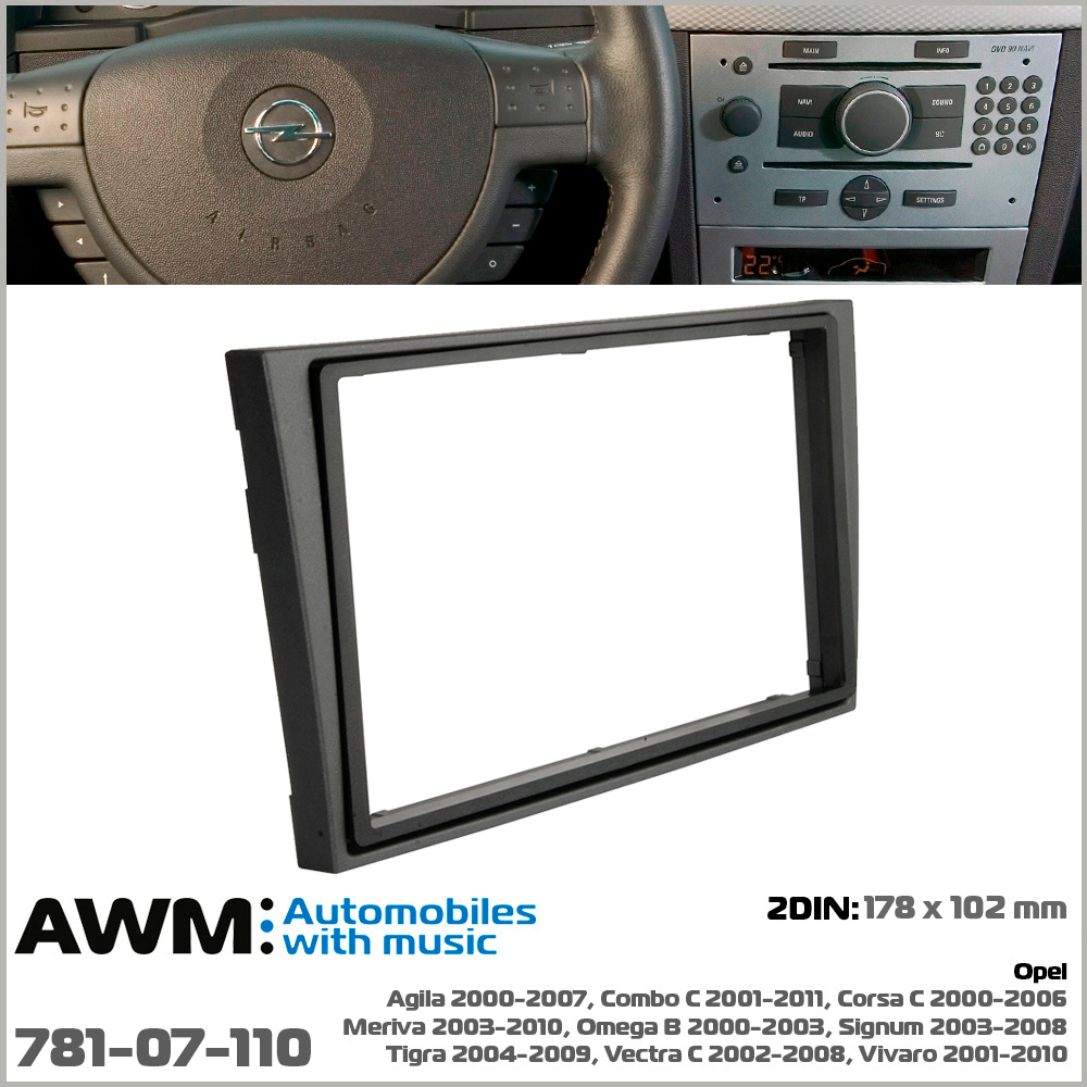 Переходная рамка Opel Agila, Combo, Corsa, Meriva, Omega, Signum, Tigra, Vectra, Vivaro AWM 781-07-110