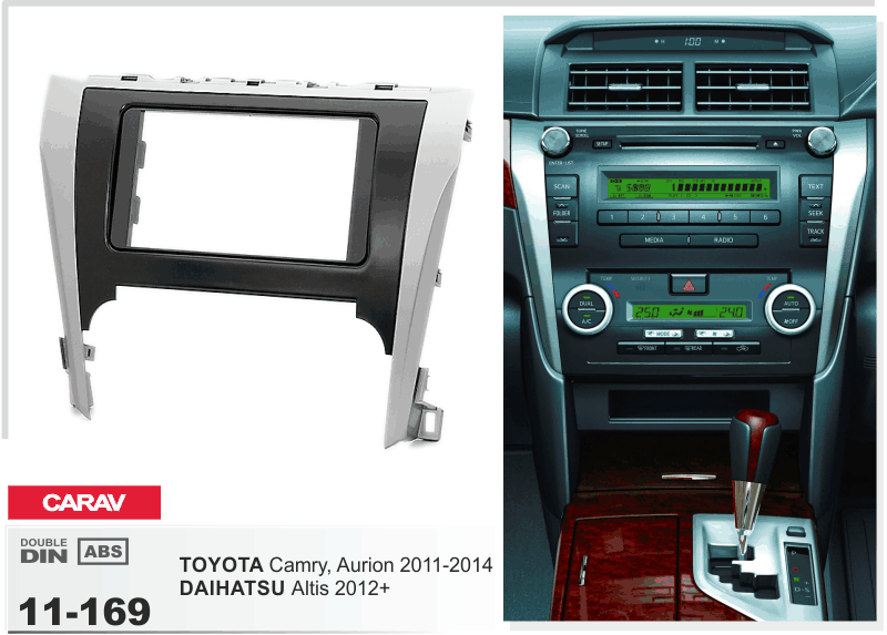 Переходная рамка Toyota Camry, Aurion Carav 11-169