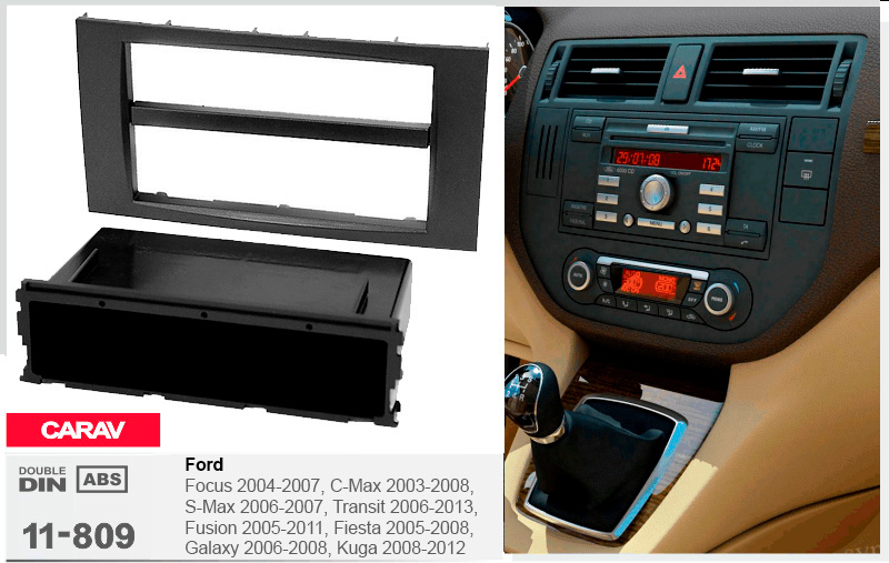 Переходная рамка Ford Focus, Transit, C-Max, S-Max, Fusion, Fiesta, Galaxy, Kuga Carav 11-809