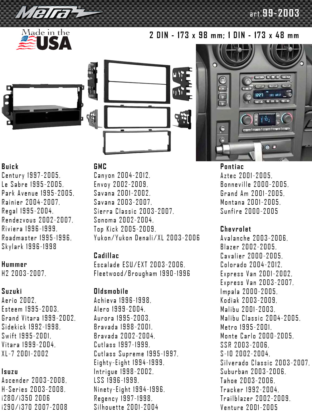 Перехідна рамка Suzuki, Chevrolet, Isuzu, Hammer, Pontiac, Cadillac Metra 99-2003
