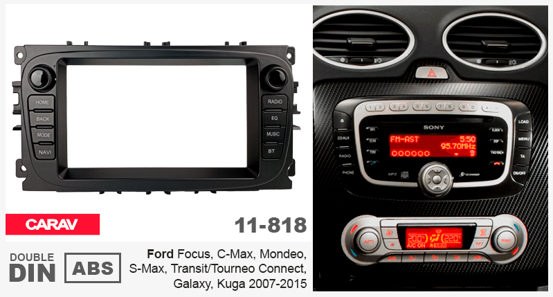 Переходная рамка Ford Focus, Mondeo, S-Max, C-Max, Galaxy, Kuga Carav 11-818