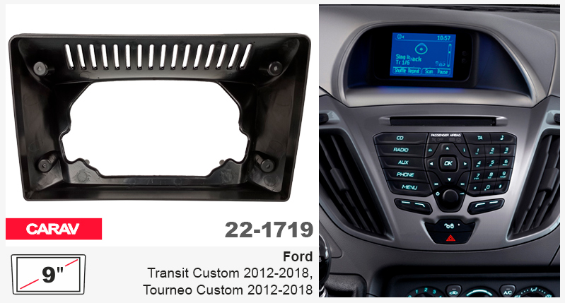 Переходная рамка Ford Transit Custom, Tourneo Custom Carav 22-1719