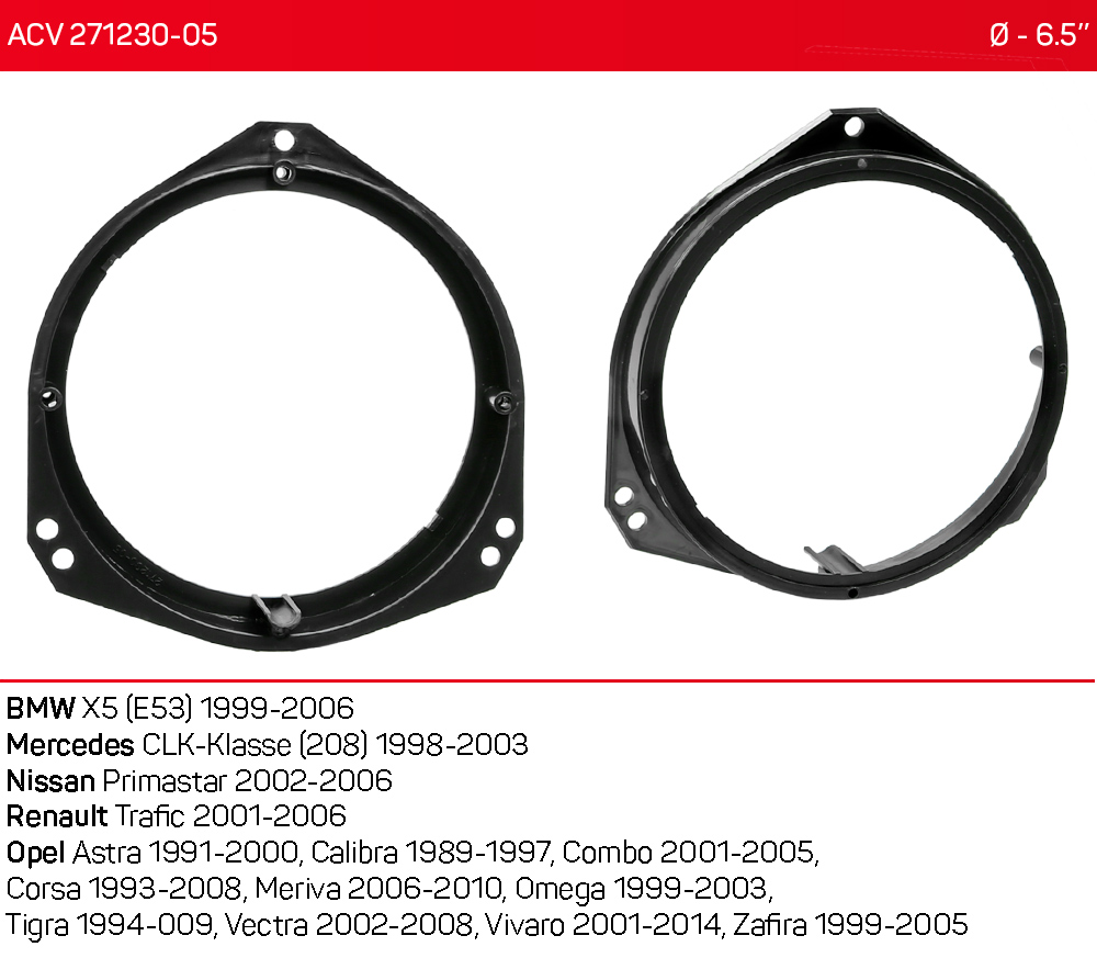 Проставки под динамики 165 мм / 6.5" ACV 271230-05 для автомобилей Opel, BMW, Mecedes, Nissan, Renault, Fiat